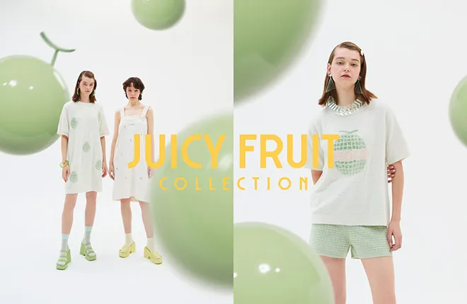 JUICY FRUIT COLLECTION